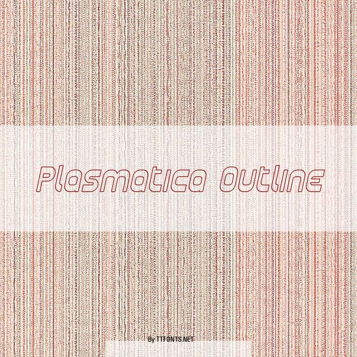 Plasmatica Outline example